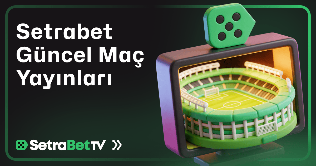 Ücretsiz Setrabet TV